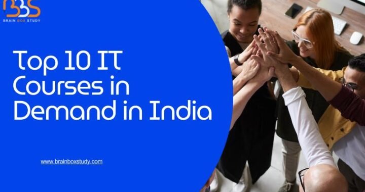 Top 10 IT Courses in Demand in India